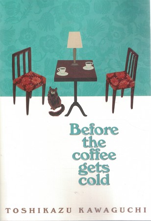 Before the Coffee Gets Cold 1  پیش از اینکه قهوه سرد شود 1 (سبز آبی)