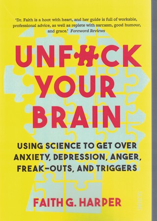 Unfuck Your Brain