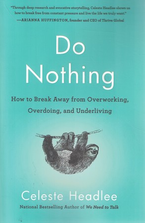 Do Nothing هیچکاری نکن 