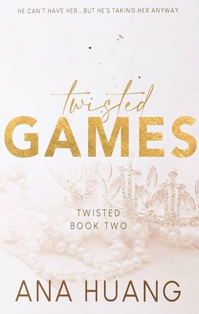 Twisted Games بازی های پیچیده (جلد 2 آنا هانگ)