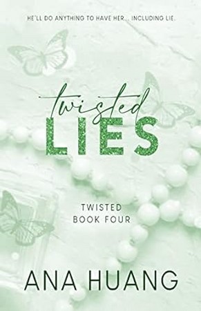 Twisted Lies دروغ های پیچیده (جلد 4 آنا هانگ)