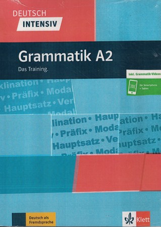 Deutsch intensiv - Grammatik A2