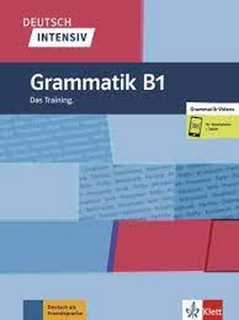 Deutsch Intensiv - Grammatik B1