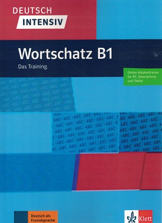 Deutsch Intensiv - Wortschatz B1