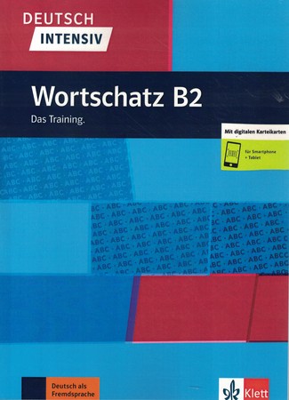Deutsch Intensiv - Wortschatz B2