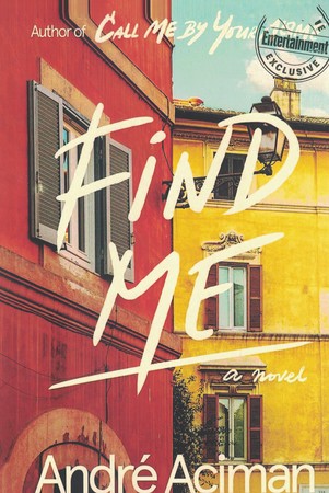 (Call Me by Your Name) مرا با نام خودت صدا کن جلد 2: Find Me پیدایم کن