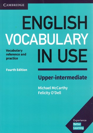 ENGLISH VOCABULARY IN USE (Upper-intermediate)