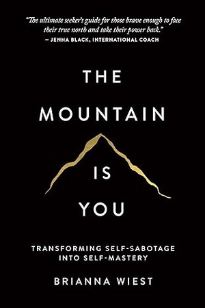 The Mountain Is You کوه تو هستی