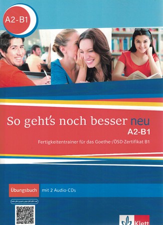 So geht s noch besser neu A2 B1