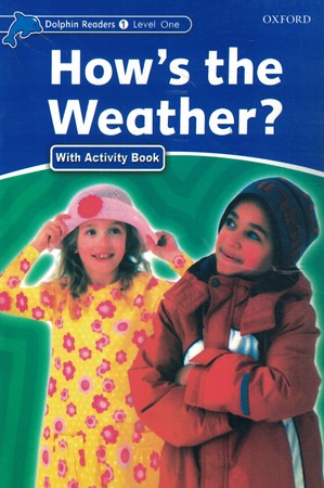 Dolphin Reader: Hows the Weather