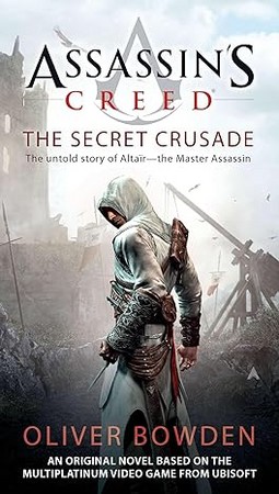 Assassins Creed: the Secret Crusade 3 فرقه ی اساسین جلد 3 نهضت مخفی