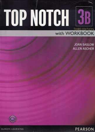 Top Notch 3B + work (3th) 