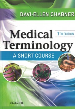 Medical Terminology A Short Course