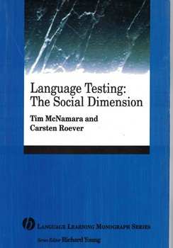 Language Testing The Social Dimension