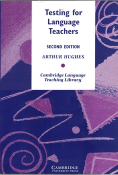 Testing For Language Teachers (Second Edition)