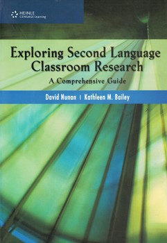 Exploring Second Language Classroom Research: A Comprehensive Guide