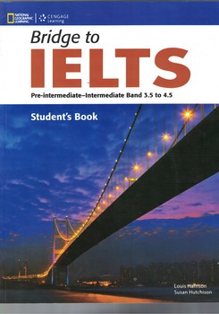 Bridge to IELTS Pre-intermediate 3.5 to 4.5