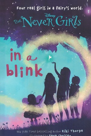 the never girls in a blink در سرزمین پری ها(گرد جادویی) جلد 1 