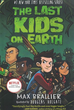 The last kids on earth آخرین بچه های زمین جلد 1 